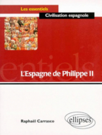 L'Espagne de Philippe II