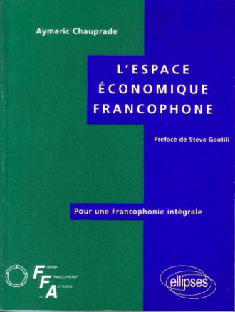 L'espace économique francophone
