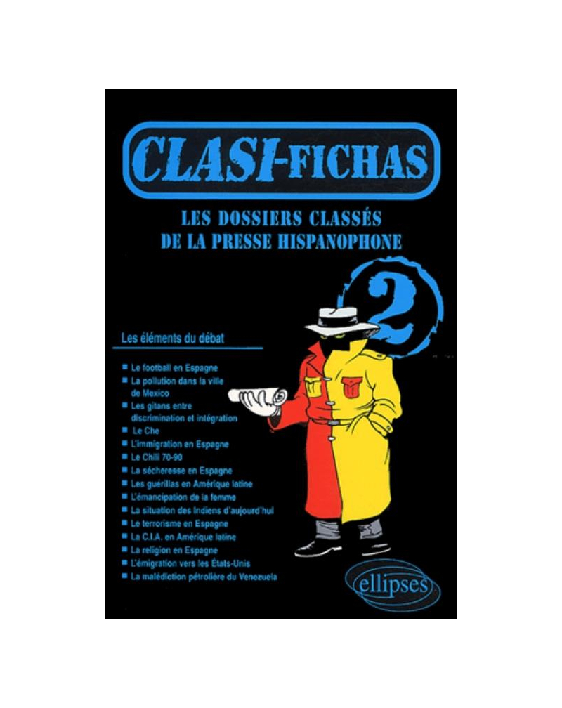 Clasi Fichas 2 - Les dossiers classés de la presse hispanophone