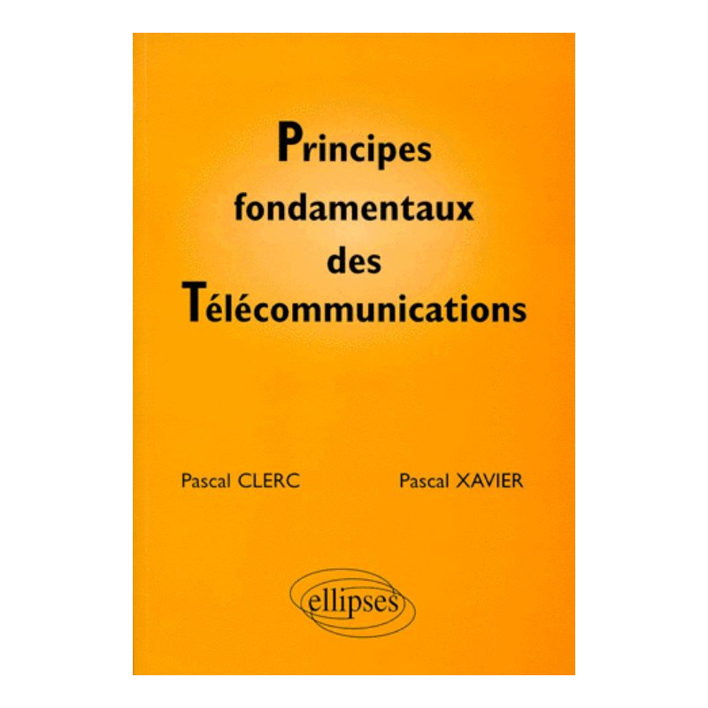 Principes fondamentaux des télécommunications