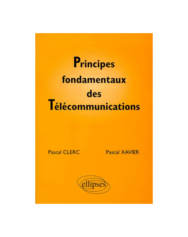 Principes fondamentaux des télécommunications