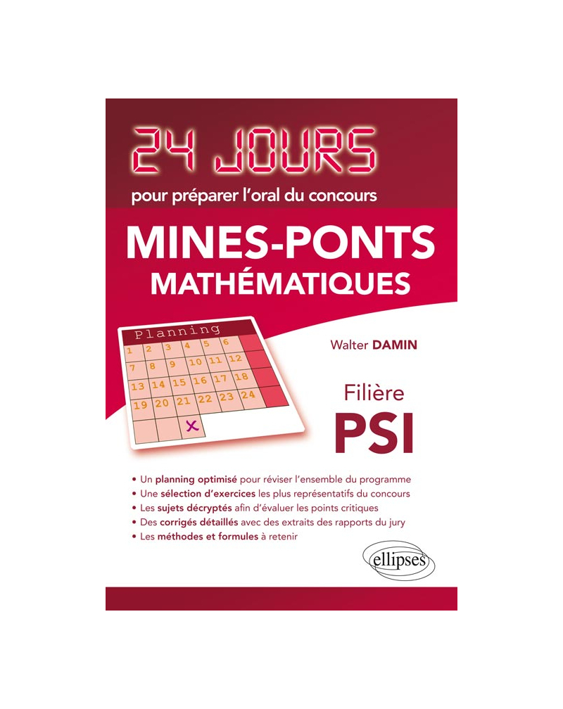 Mathématiques 24 jours pour préparer l’oral du concours Mines-Ponts - Filière PSI