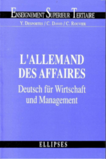 Allemand des affaires - Deutsch für Wirtschaft und Management