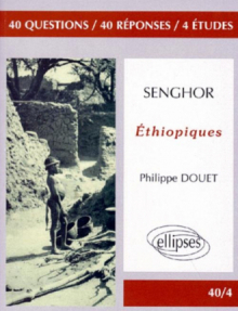 Senghor, Ethiopiques