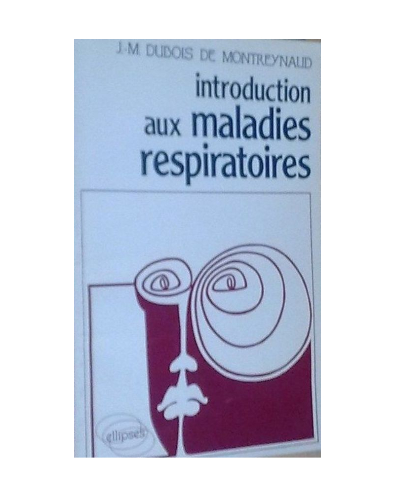 Introduction aux maladies respiratoires