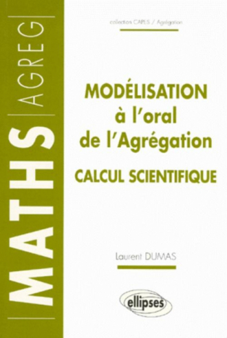 Modélisation à l'oral de l'Agrégation - Calcul scientifique