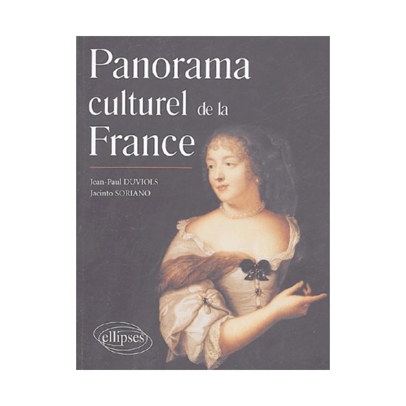 Panorama culturel de la France
