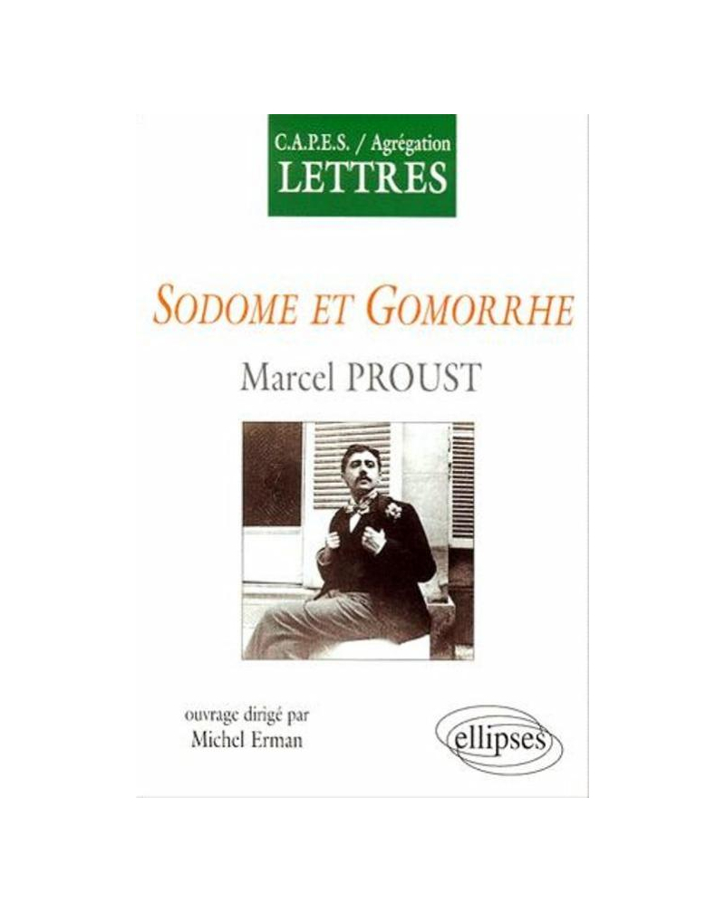 Proust, Sodome et Gomorrhe