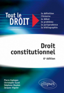 Droit constitutionnel. 6e édition