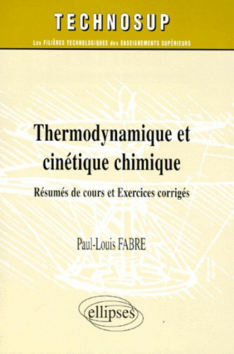 Thermodynamique et cinétique chimique - Niveau B