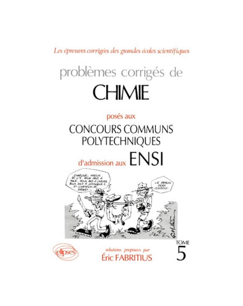 Chimie Concours communs polytechniques 1991-1993 - Tome 5