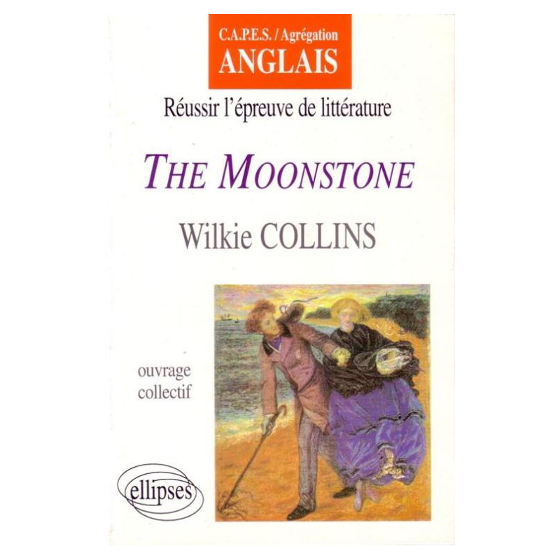 Collins, The Moonstone