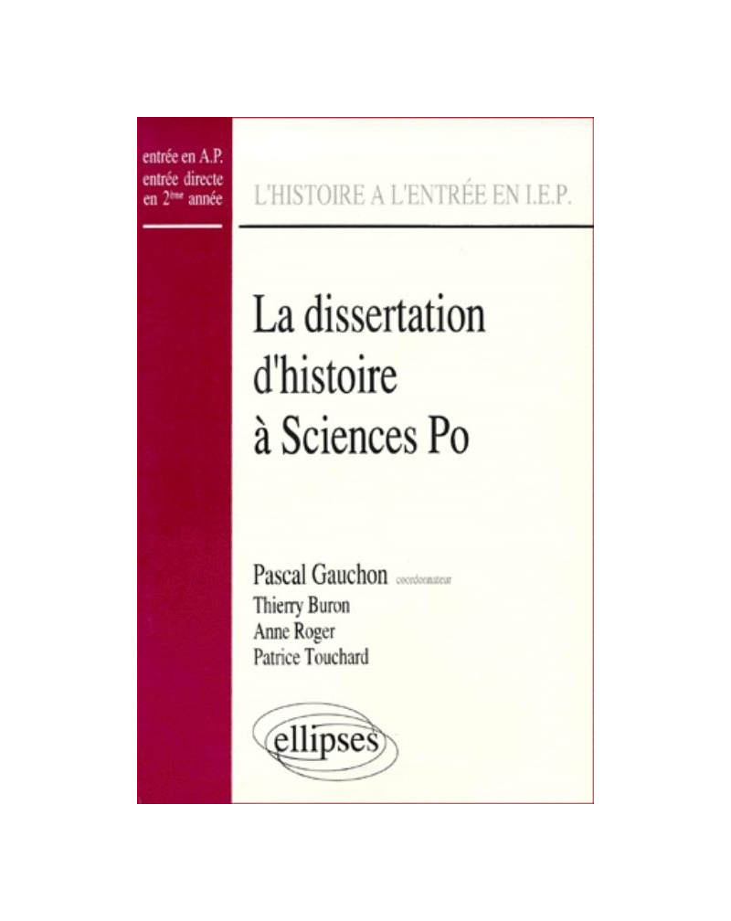 dissertation d'Histoire à Sciences Po. (La)