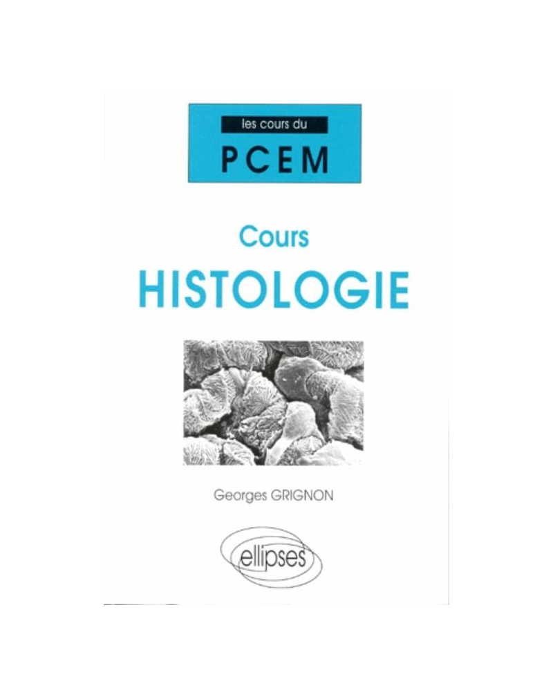 Cours du PCEM - Histologie