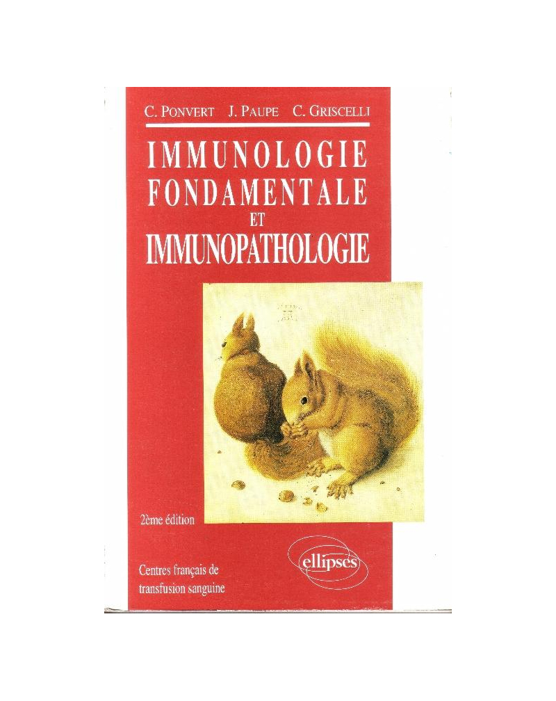 Immunologie fondamentale et immunopathologie