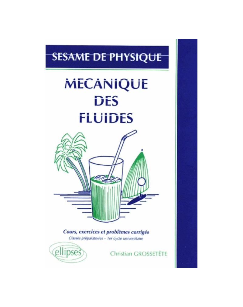 Sésame de Physique - 1 - Mécanique des fluides