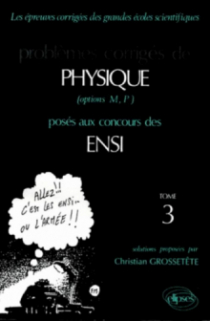 Physique ENSI 1988-1989 - Tome 3