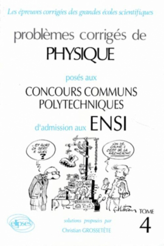Physique ENSI 1990-1993 - Tome 4