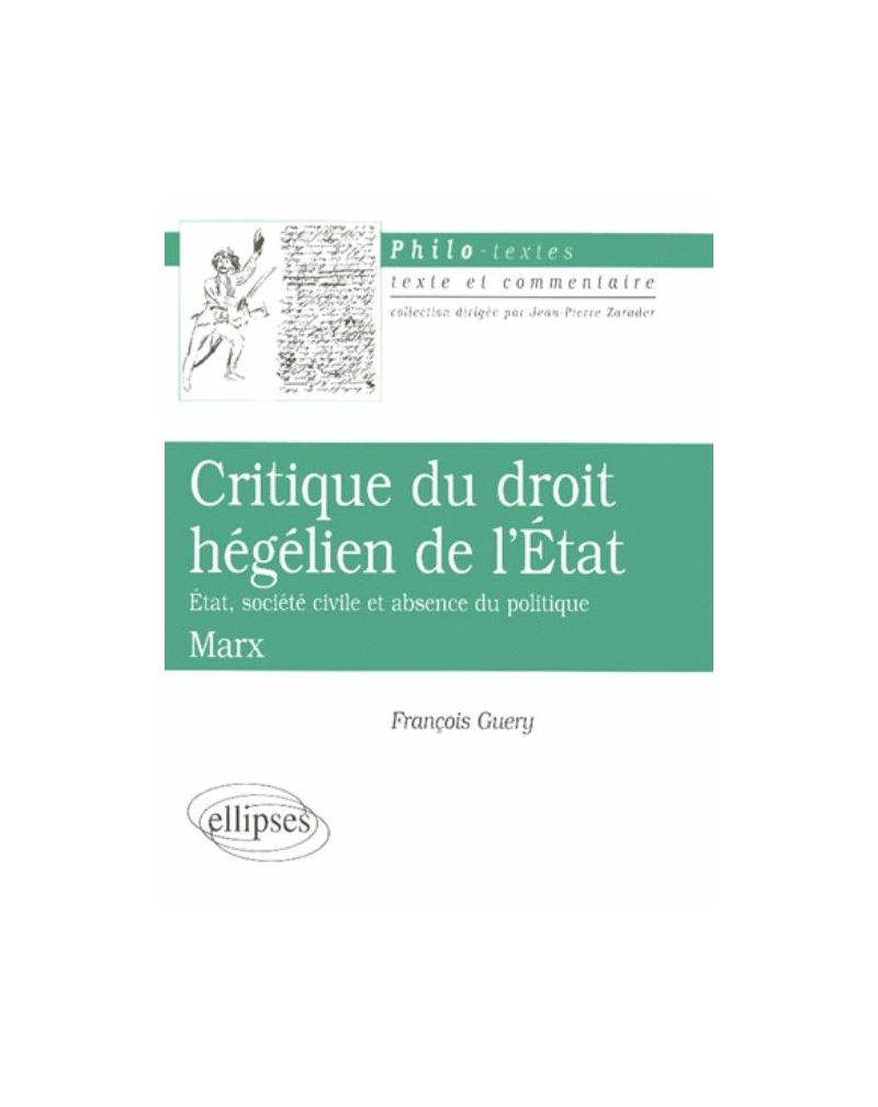 Marx, Critique du droit hégélien de l'Etat