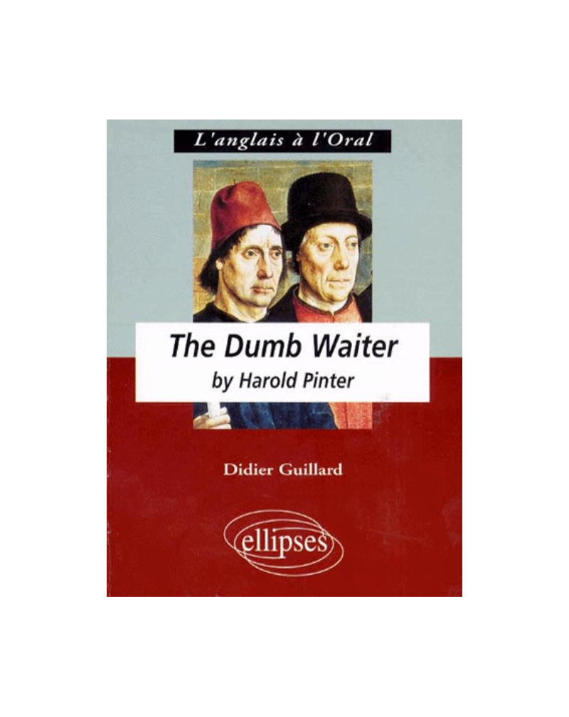 Pinter, The Dumb Waiter
