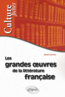 Les grandes œuvres de la littérature française