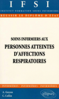 Soins infirmiers aux personnes atteintes d'affections respiratoires - n°10