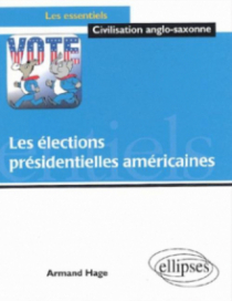 Les élections présidentielles américaines