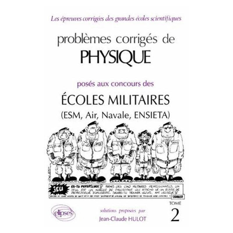 Physique Écoles militaires 1991-1992 - Tome 2