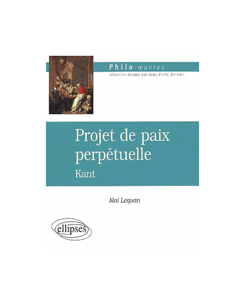 Kant, Projet de paix perpétuelle