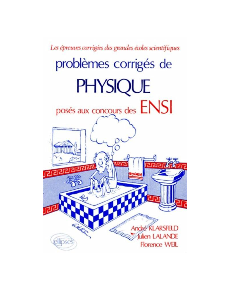 Physique ENSI 1980-1982 - Tome 1