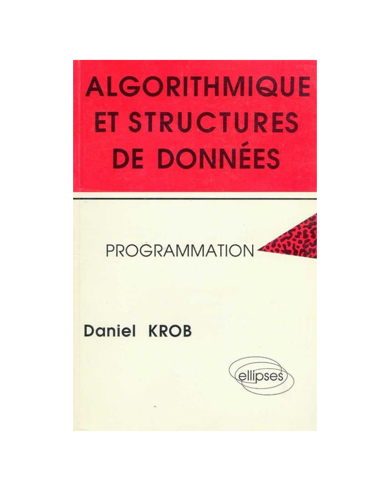 Algorithmique et structures de données - Programmation