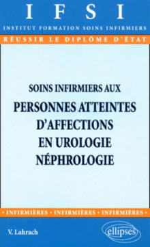 Soins infirmiers aux personnes atteintes d'affections en urologie-néphrologie - n°18