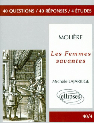 Molière, Les Femmes savantes