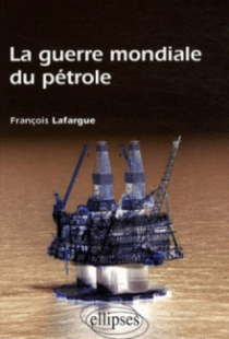 La guerre mondiale du pétrole