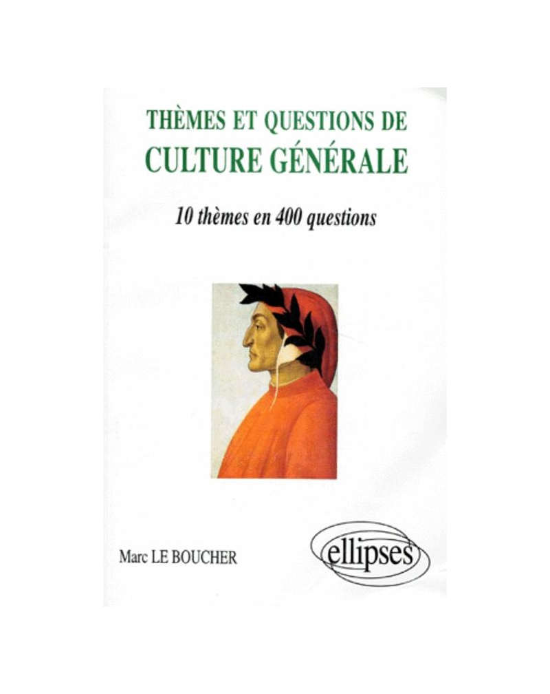 Thèmes et Questions de culture générale