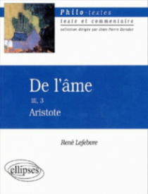 Aristote, De l'âme, III, 3.