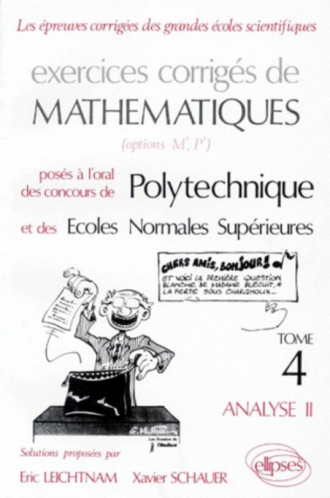 Mathématiques Polytechnique IV - Analyse II - Exercices corrigés