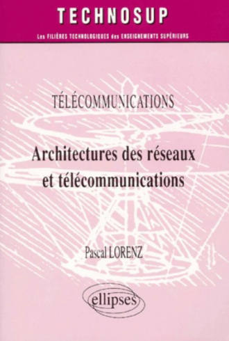 Architectures des réseaux et télécommunications - Niveau B
