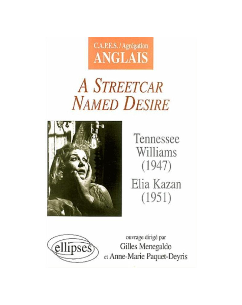 Williams, A Streetcar Named Desire