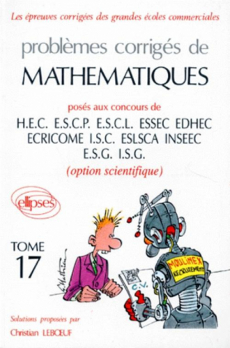 Mathématiques HEC 1995 - Tome 17 (option scientifique)