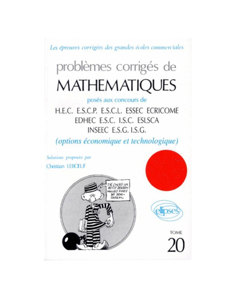 Mathématiques HEC 1997 - Tome 20 (option économique et technologique)