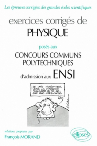 Physique ENSI 1990-1994 - Exercices corrigés