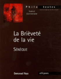 Sénèque, De la brièveté de la vie