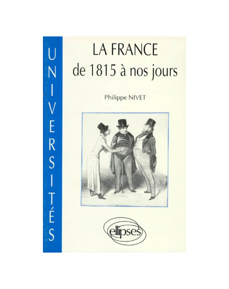 La France de 1815 à nos jours - Documents