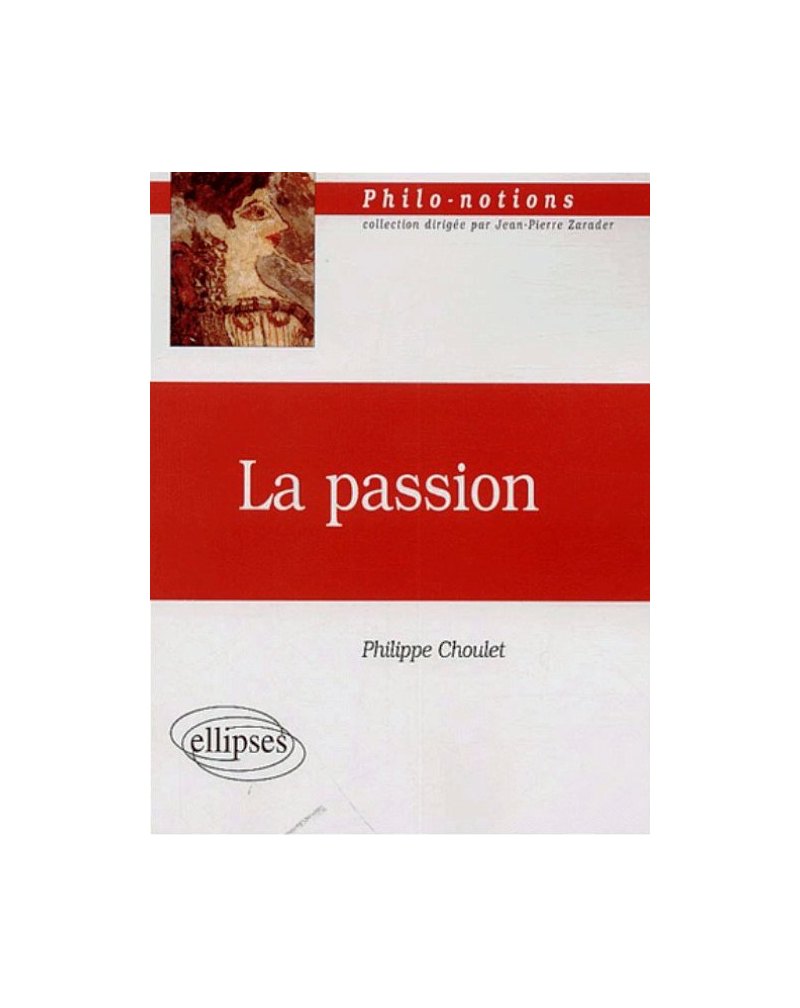 passion (La)