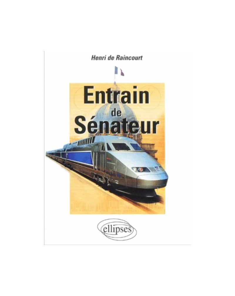 Entrain de sénateur