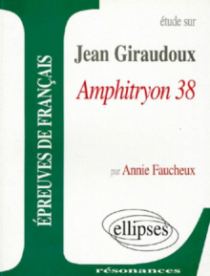 Giraudoux, Amphitryon 38