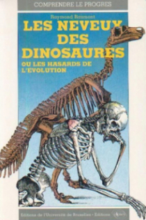 neveux des dinosaures ou les hasards de l'évolution (Les)