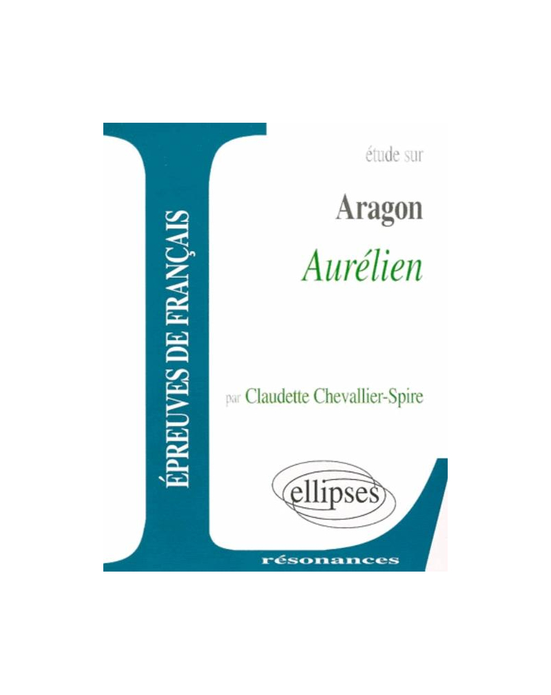 Aragon, Aurélien