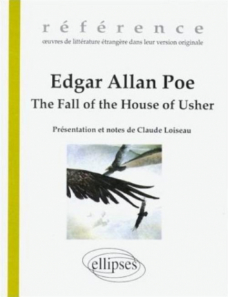 Poe Edgar Allan, The Fall of the House of Usher